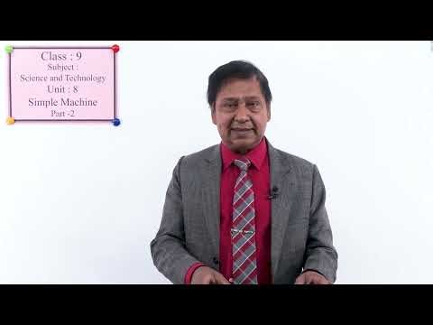 [EN] 44 Class 9 Science Unit 8 Simple Machine Part 2