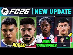 EA FC 26 NEWS | NEW BIG UPDATE - Added Real Faces, Transfers & More ✅
