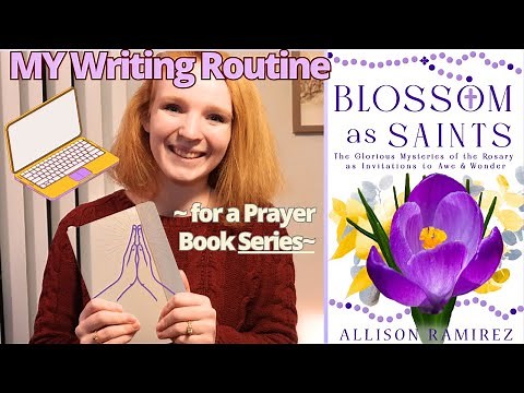 How to Write a Rosary Devotional: My Prayer Book Writing Routine.
