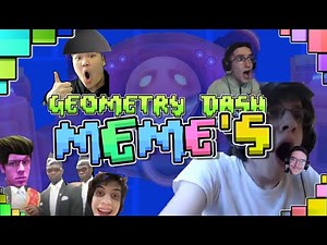 Geometry Dash Funny Meme Compilation