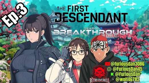 The First Descendant Season 3 Breakthrough Ep.3