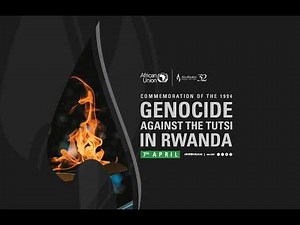 The 32nd Commemoration of the 1994 Genocide Against The Tutsi In Rwanda Kwibuka32