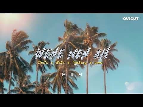 Wene Nen Ah__Official Papua Musik Terbaru 2025