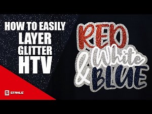 How to Layer Glitter Heat Transfer Vinyl | The Trapping Method