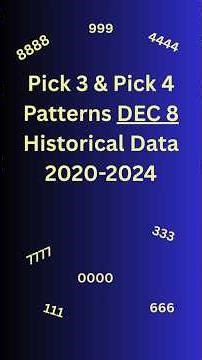 Pick 4 AND PICK 3 Patterns DEC 8