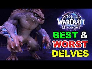 Best and Worst Delves of WoW Midnight (and the Spec to play Solo!)