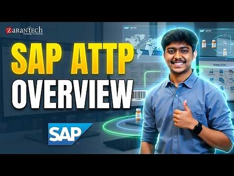 SAP ATTP Overview & System Architecture | ZaranTech
