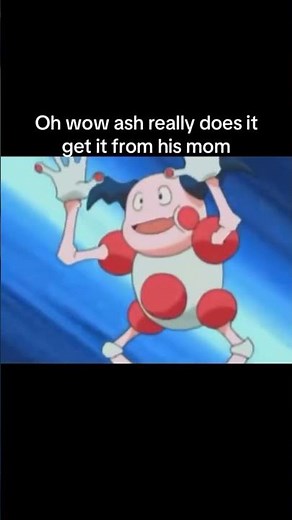 ash's mom really got it like that