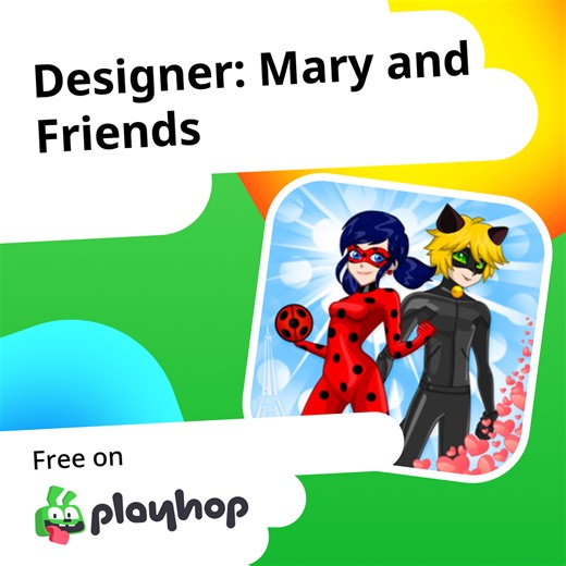 Designer: Mary and Friends: Play Online For Free On Playhop