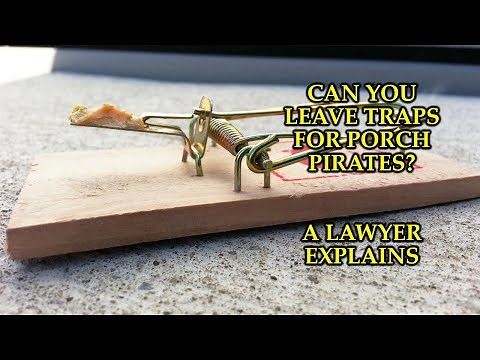 Can You Set Traps For Porch Pirates? A Lawyer Explains