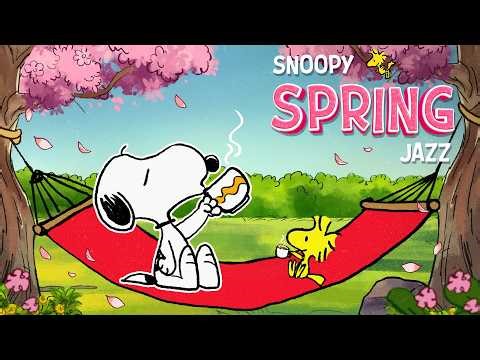 The Perfect Spring Jazz with Snoopy 🌷✨🎶 | Smooth Chill Music for a Relaxing Morning