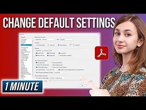 How to Change Default Settings in Adobe Acrobat 2026