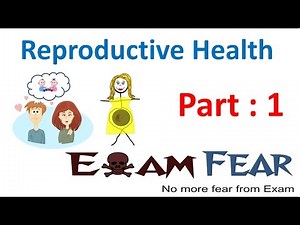 Biology Reproductive Health part 1 (Introduction) class 12 XII
