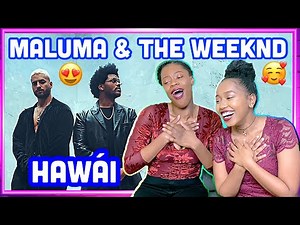 Maluma & The Weeknd - Hawái Remix (Official Video) | REACTION 😍😍😍