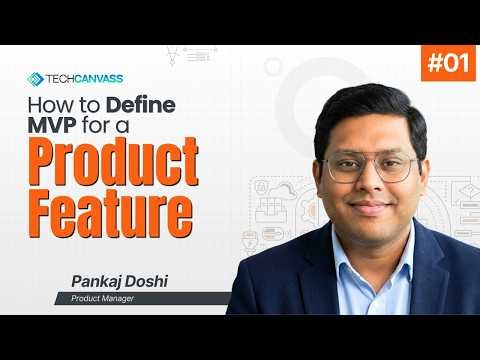 How to Define MVP for a Product Feature | Step-by-Step Guide | Techcanvass