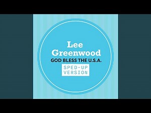 God Bless The U.S.A. (Sped Up)