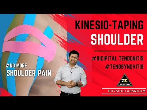 KINESIO-TAPING FOR BICIPITAL TENDONITIS / TENOSYNOVITIS : RELIEVE SHOULDER PAIN WITH THIS TAPING.