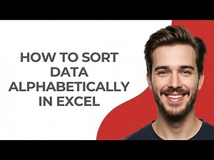 How To Sort Data Alphabetically In Excel - GUIDE!