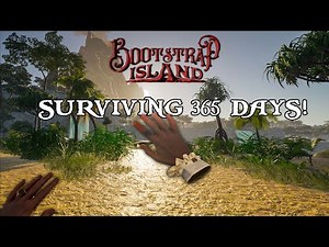 Surviving 365 Days on Bootstrap Island • VR Survival Premiere
