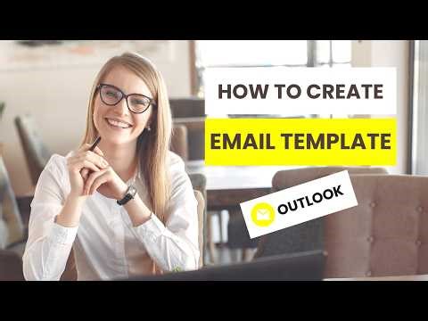 How to Create an Email Template in Outlook