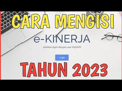CARA MENGISI E KINERJA 2023