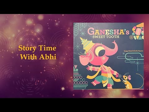 🐘 Ganesha's Sweet Tooth - by Sanjay Patel & Emily Haynes - Children's books Read aloud