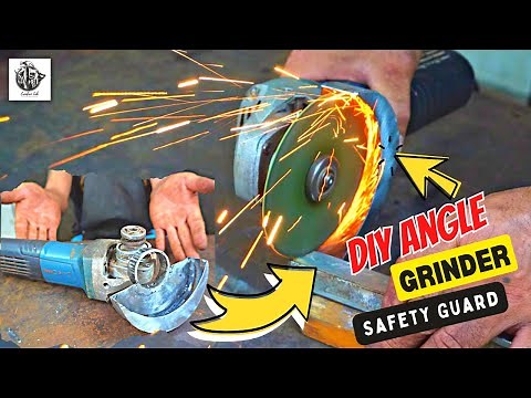 Build Angle Grinder Guard - DIY Angle Grinder Safety Guard - Making Wheel Guard for Angle Grinder