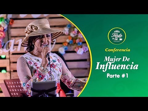 Nancy Amancio - Mujer De Influencia (Conferencia) Parte #1