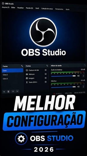 🔥MELHOR Configuração do OBS Studio em 2026