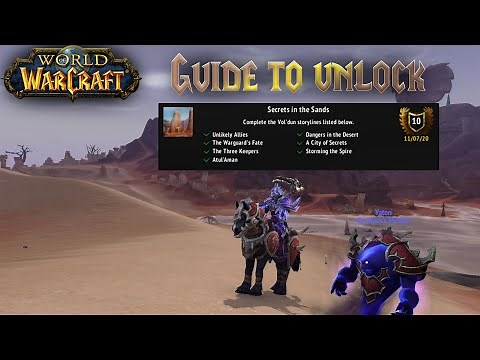 A Guide to Completing the Secret in the Sands Achievement in World of Warcraft