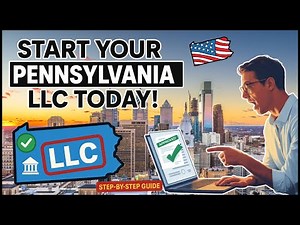How to Start an LLC in Pennsylvania (Step-by-Step Guide) for 2025
