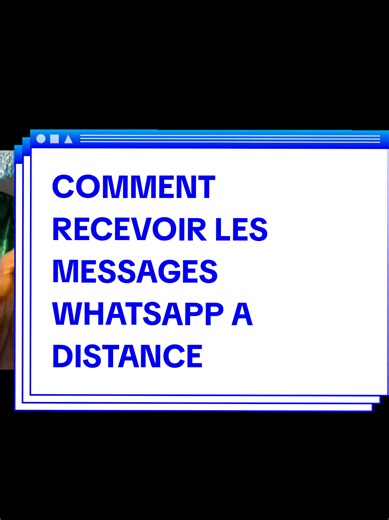 Comment recevoir les messages WhatsApp à distance #discussion_whatsapp #message_distance #whatsapp_message