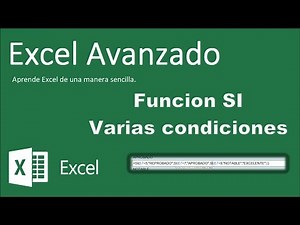 Excel Avanzado - Función SI con varias condiciones