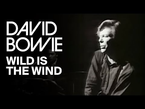 David Bowie - Wild Is The Wind (Official Video) [HD]