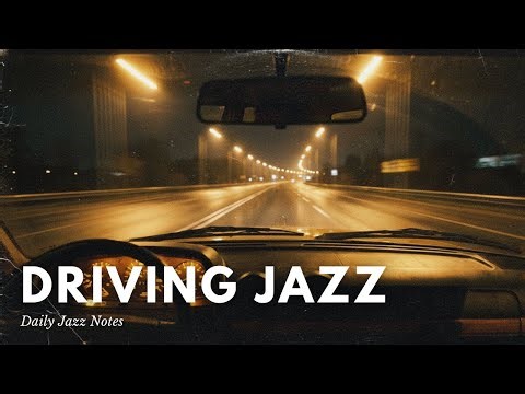 Jazz BGM 120分｜【夜に続くドライブの途中で】Driving Jazz｜Smooth Piano Trio for Calm Driving