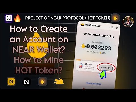 How to Create an Account on NEAR Wallet? How to Mine or Claim HOT Token?