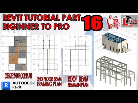 REVIT TUTORIAL PART 16: CREATE SECOND FLOOR BEAM AND ROOF BEAM FRAMING PLAN