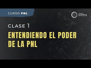 Curso gratuito de PNL - Clase 1