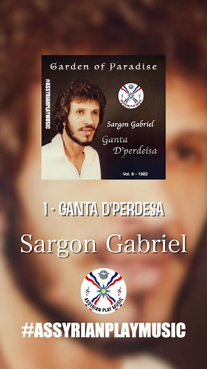 4.8K views · 177 reactions | Sargon Gabriel 1 · Ganta D'Perdesa | Assyrian Play Music | Facebook