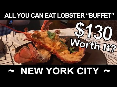 All You Can Eat Lobster "Buffet" in New York City. $130. WORTH the MONEY? - Crab House NYC