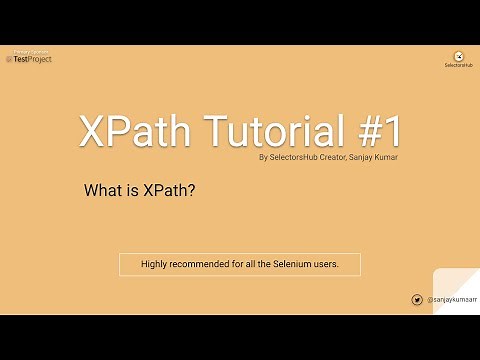 XPath Tutorial #1: What is XPath?