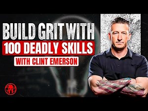 Master 100 Deadly Skills & Rise Above Any Threat