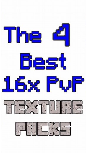 The 4 Best 16x PvP Texture Packs