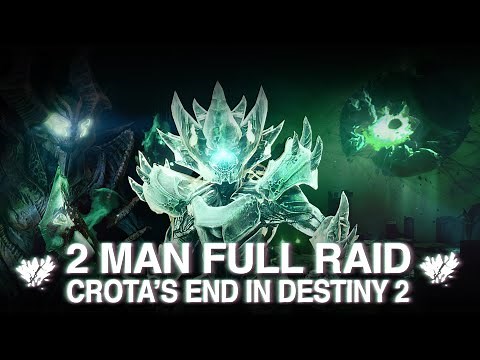2 Man Full Crota's End Raid | Destiny 2