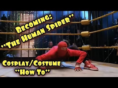 "Human Spider" cosplay costume HOW TO from "Spider-Man" (2002)
