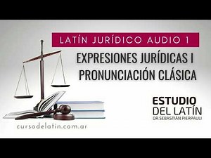 Expresiones Jurídicas I - AUDIO 1 LATÍN JURÍDICO
