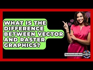 What Is The Difference Between Vector And Raster Graphics? - The Animation Reel