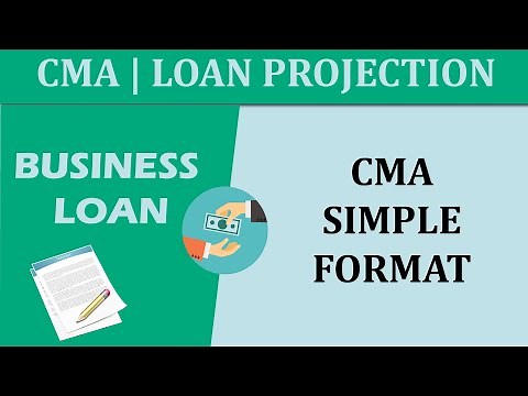 CMA FORMAT SIMPLE FOR BANK LOAN | BUSINESS LOAN PROJECTION FORMAT | PROJECT REPORT
