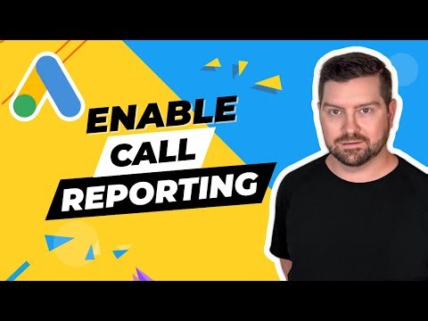 How To Enable Call Reporting In Google Ads