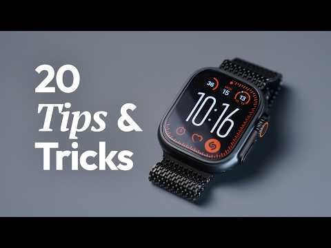 20 WatchOS Tips and Tricks That ACTUALLY Matter
